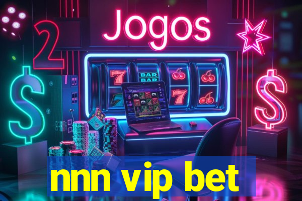 nnn vip bet